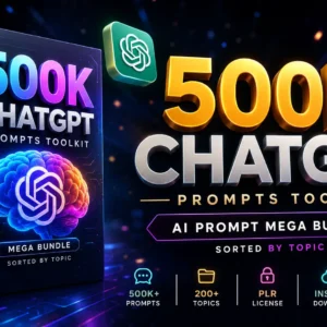 500K ChatGPT Prompts Toolkit